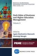 Stachowicz-Stanusch / Mangia |  Dark Sides of Business and Higher Education Management, Volume II | Buch |  Sack Fachmedien