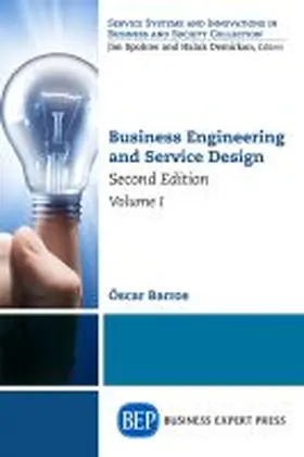Barros |  Business Engineering and Service Design, Second Edition, Volume I | Buch |  Sack Fachmedien