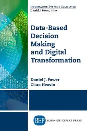 Power / Heavin |  Data-Based Decision Making and Digital Transformation | eBook | Sack Fachmedien