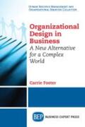 Foster |  Organizational Design in Business | Buch |  Sack Fachmedien
