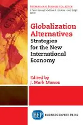 Munoz | Globalization Alternatives | Buch | 978-1-63157-778-9 | www.sack.de