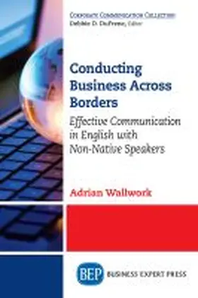 Wallwork | Conducting Business Across Borders | Buch | 978-1-63157-807-6 | sack.de