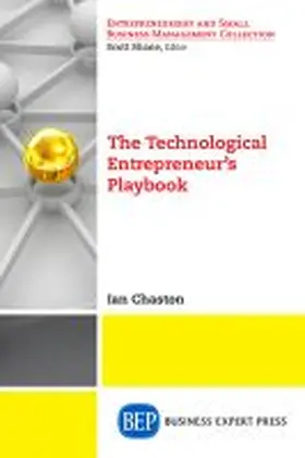 Chaston |  The Technological Entrepreneur's Playbook | Buch |  Sack Fachmedien
