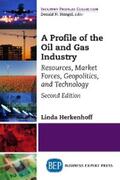 Herkenhoff |  A Profile of the Oil and Gas Industry, Second Edition | eBook | Sack Fachmedien