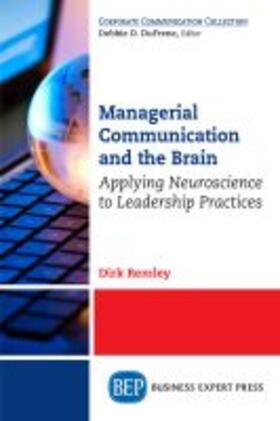 Remley | Managerial Communication and the Brain | Buch | 978-1-63157-936-3 | sack.de