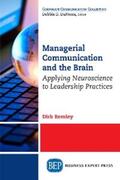 Remley |  Managerial Communication and the Brain | eBook | Sack Fachmedien