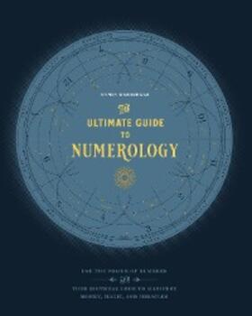 Gabrielle |  The Ultimate Guide to Numerology | eBook | Sack Fachmedien
