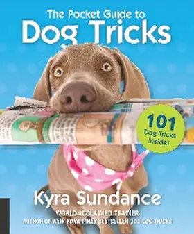 Sundance |  The Pocket Guide to Dog Tricks | eBook | Sack Fachmedien