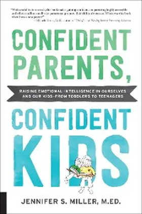Miller |  Confident Parents, Confident Kids | eBook | Sack Fachmedien