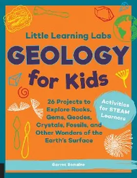 Romaine |  Little Learning Labs: Geology for Kids, abridged edition | eBook | Sack Fachmedien