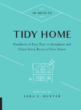 Hunter |  10-Minute Tidy Home | eBook | Sack Fachmedien