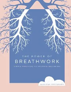 Patterson |  The Power of Breathwork | eBook | Sack Fachmedien