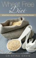 Davis |  Wheat Free Diet | eBook | Sack Fachmedien