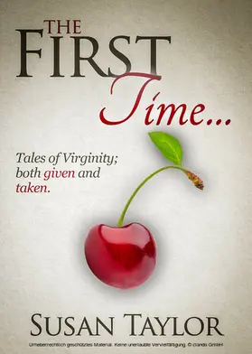 Taylor |  First Time... | eBook | Sack Fachmedien