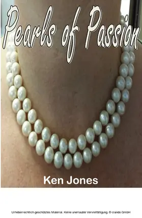Jones |  Pearls of Passion | eBook | Sack Fachmedien