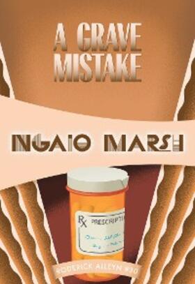 Marsh |  A Grave Mistake | eBook | Sack Fachmedien
