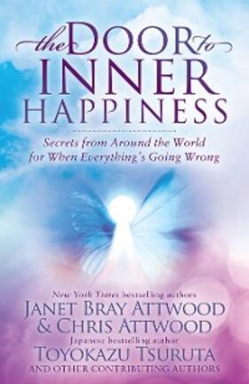 Attwood / Tsuruta |  The Door to Inner Happiness | eBook | Sack Fachmedien
