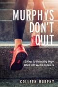 Murphy |  Murphys Don’t Quit | eBook | Sack Fachmedien