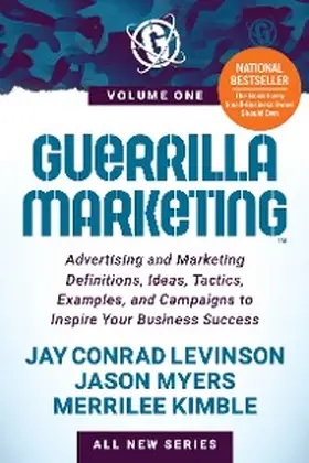 Levinson / Myers / Kimble |  Guerrilla Marketing Volume 1 | eBook | Sack Fachmedien