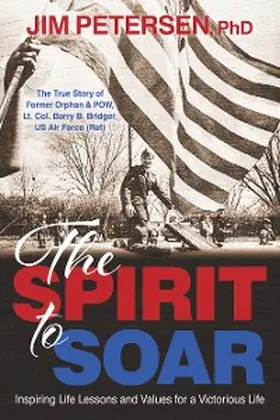 Petersen |  The Spirit to Soar | eBook | Sack Fachmedien