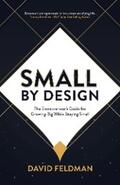 Feldman |  Small By Design | eBook | Sack Fachmedien