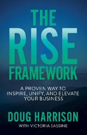 Harrison |  The Rise Framework | eBook | Sack Fachmedien