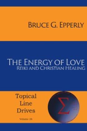 Epperly |  The Energy of Love | eBook | Sack Fachmedien