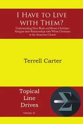 Carter |  I Have to Live with Them? | eBook | Sack Fachmedien