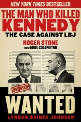 Stone |  The Man Who Killed Kennedy | eBook | Sack Fachmedien
