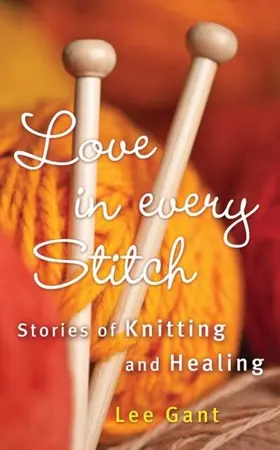 Gant |  Love in Every Stitch | eBook | Sack Fachmedien