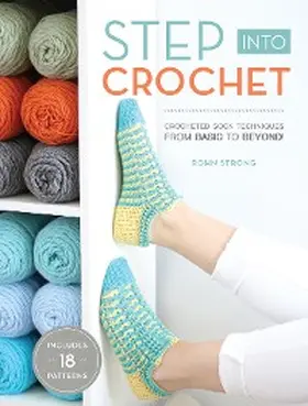 Strong |  Step Into Crochet | eBook | Sack Fachmedien