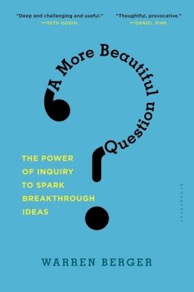 Berger |  A More Beautiful Question | Buch |  Sack Fachmedien