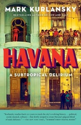 Kurlansky | Havana | Buch | 978-1-63286-392-8 | www.sack.de