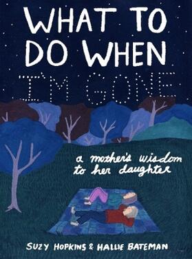 Hopkins |  What to Do When I'm Gone | Buch |  Sack Fachmedien