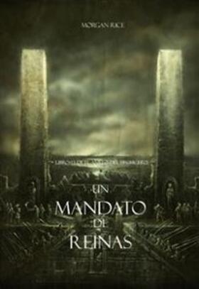 Rice |  Un Mandato De Reinas (Libro #13 De El Anillo del Hechicero) | eBook | Sack Fachmedien