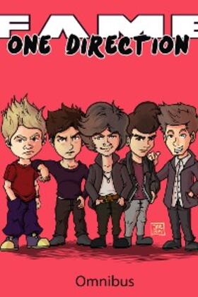 Troy |  FAME: One Direction Omnibus Vol.1 # GN | eBook | Sack Fachmedien