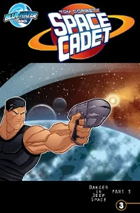 Cooke |  Tom Corbett: Space Cadett: Danger in Deep Space Vol.2 # 3 | eBook | Sack Fachmedien