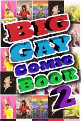 Steffenhagen |  Big Gay Comic Book: Volume 2 Vol.1 # GN | eBook | Sack Fachmedien