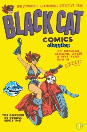 Haney |  Black Cat Classic Comics | eBook | Sack Fachmedien
