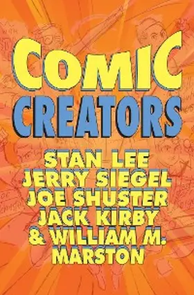 Judy |  Orbit: Comic Creators: Stan Lee, Jerry Siegel, Joe Shuster, Jack Kirby & William M. Marston | eBook | Sack Fachmedien