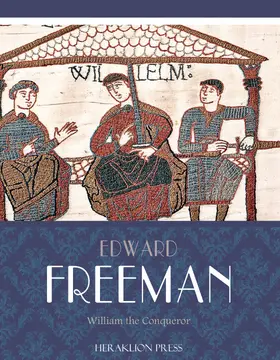 Freeman |  William the Conqueror | eBook | Sack Fachmedien