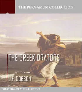 Dobson |  The Greek Orators | eBook | Sack Fachmedien