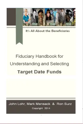 Surz |  Fiduciary Handbook for Understanding and Selecting Target Date Funds | eBook | Sack Fachmedien
