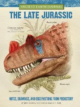 Alonso / Paul |  Ancient Earth Journal: The Late Jurassic | eBook | Sack Fachmedien