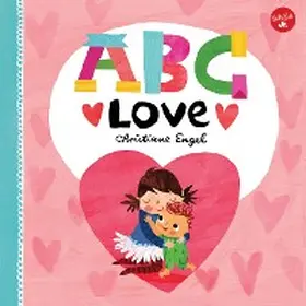 Engel |  ABC for Me: ABC Love | eBook | Sack Fachmedien