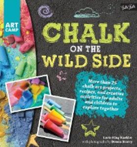 King Kaehler |  Chalk on the Wild Side | eBook | Sack Fachmedien