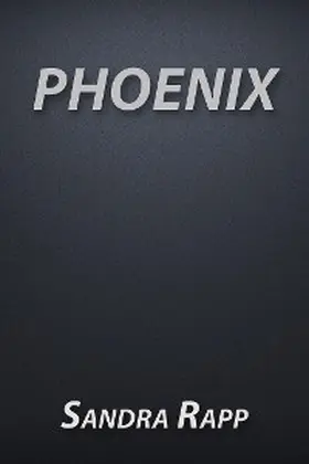 Rapp |  Phoenix | eBook | Sack Fachmedien