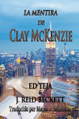 Teja |  La Mentira de Clay McKenzie | eBook | Sack Fachmedien