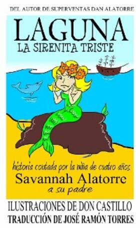 Alatorre |  Laguna la sirenita triste | eBook | Sack Fachmedien