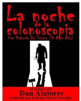 Alatorre |  La Noche De La Colonoscopia - Una Historia De Terror (O Algo Asi) | eBook | Sack Fachmedien
